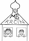 Uzavření MŠ Krčín. 1